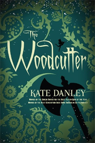 The Woodcutter - Kate Danley