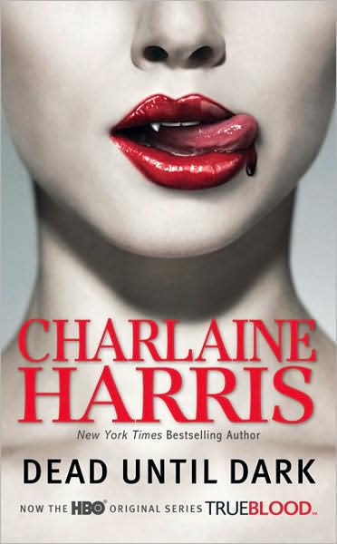 Dead Until Dark Charlaine Harris